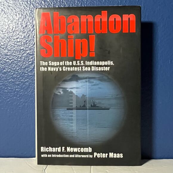 Abandon Ship! U.S.S. Indianapolis Navy WWII Disaster Book by Richard Newcomb - Picture 1 of 8